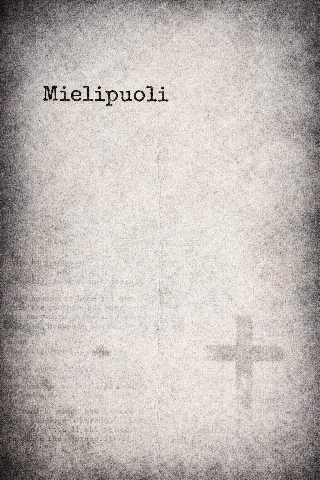 Mielipuoli — Jaakko Rautio